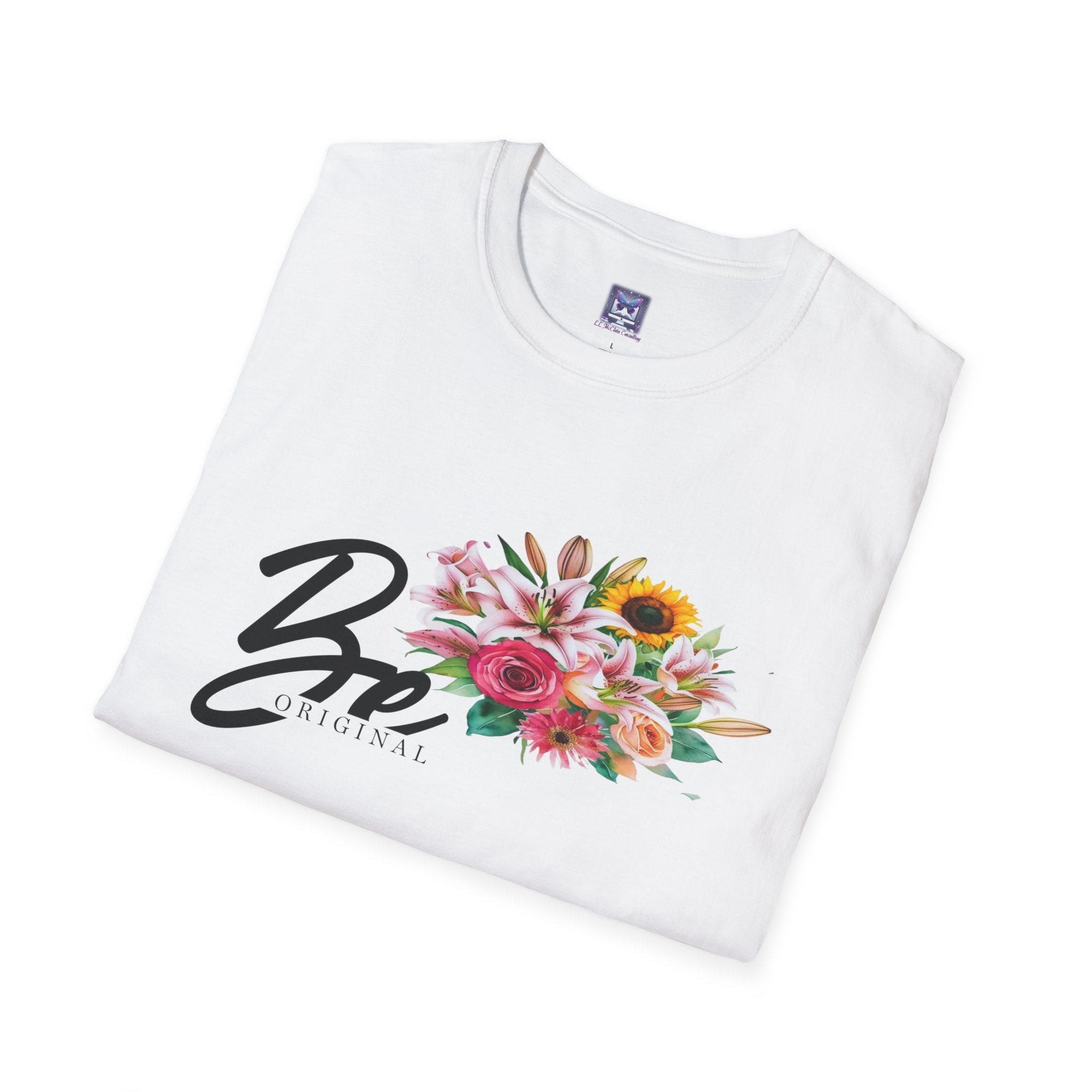 Be Original" Unisex T-Shirt