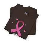 MVC Goes Pink: I Wear Pink for My Mom Cotton Tee