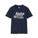Data Driven Leader T-Shirt