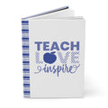 Teach Love Inspire Hardcover Blue Journal