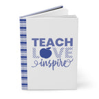 Teach Love Inspire Hardcover Blue Journal