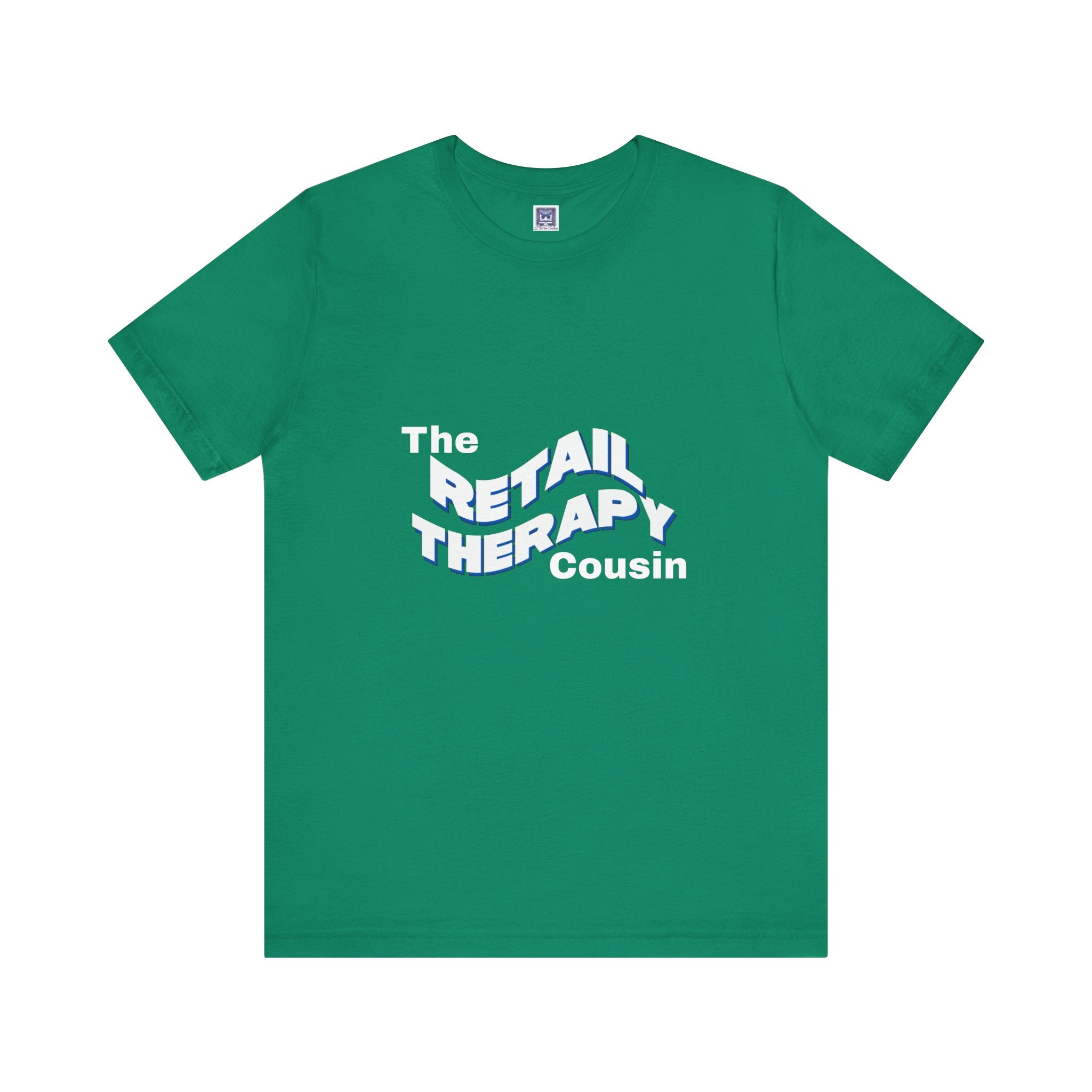 Retail Therapy Cousin Short Sleeve Tee