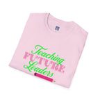 Teaching Future Leaders Unisex Softstyle T-Shirt
