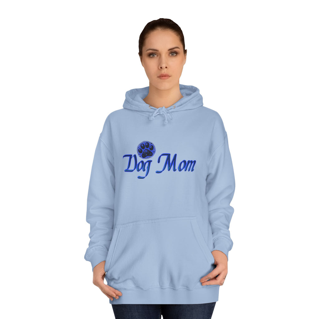 Dog Mom Hoodie