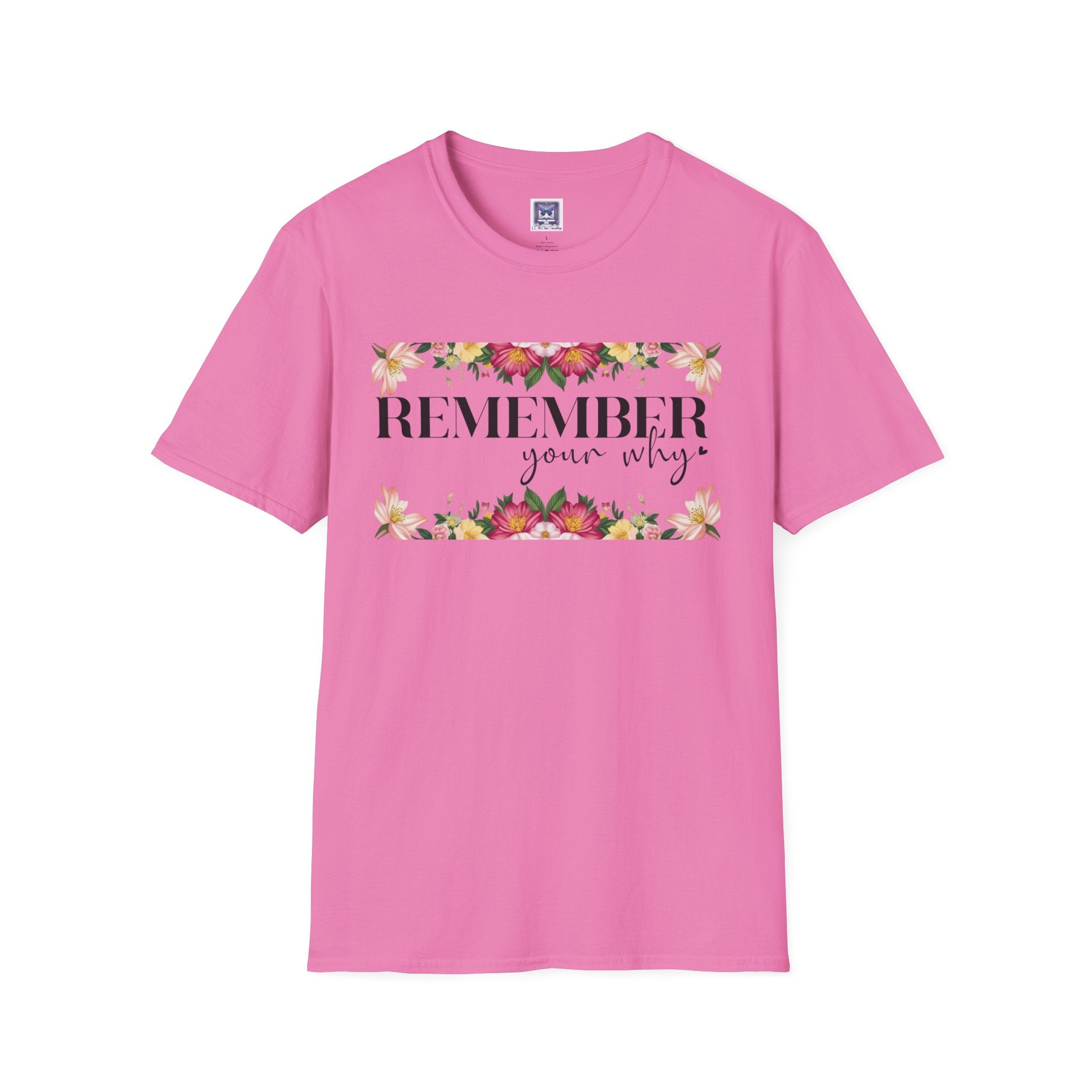 Remember Your Why Unisex T-Shirt