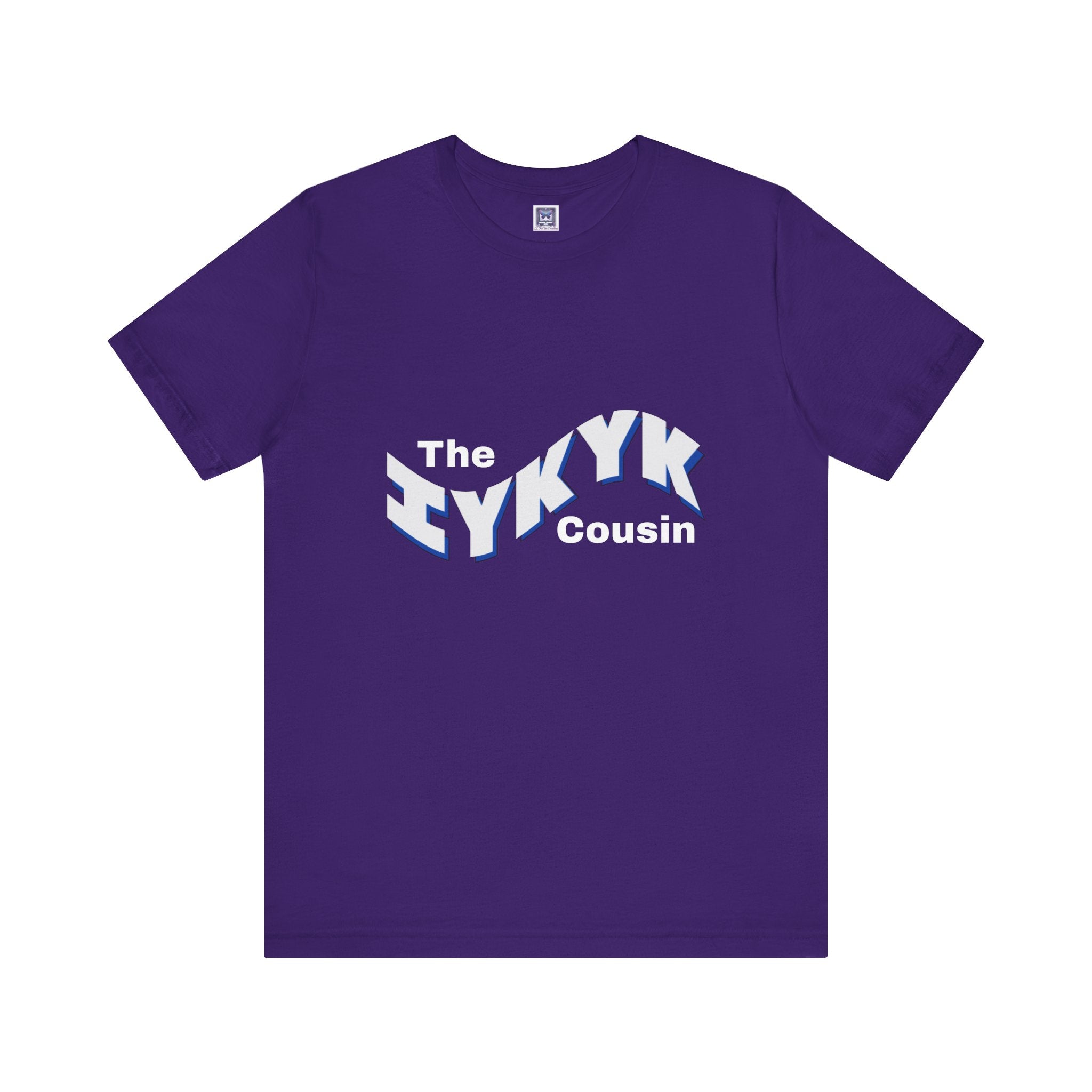 IYKYK Cousin Short Sleeve Tee