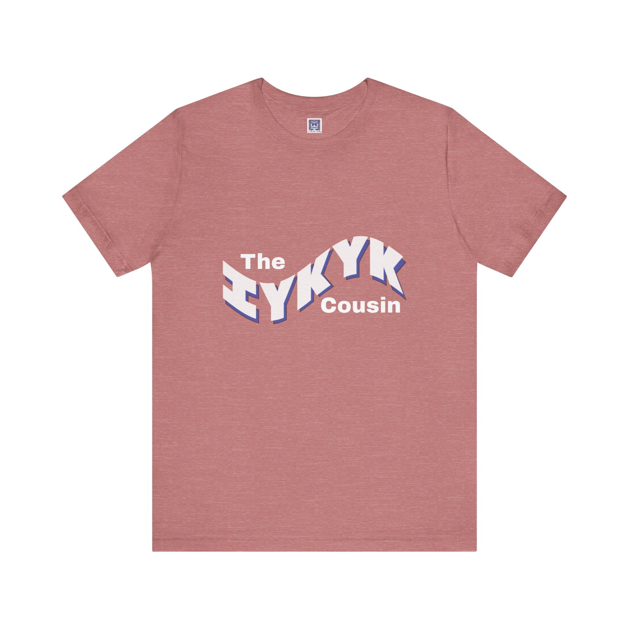 IYKYK Cousin Short Sleeve Tee