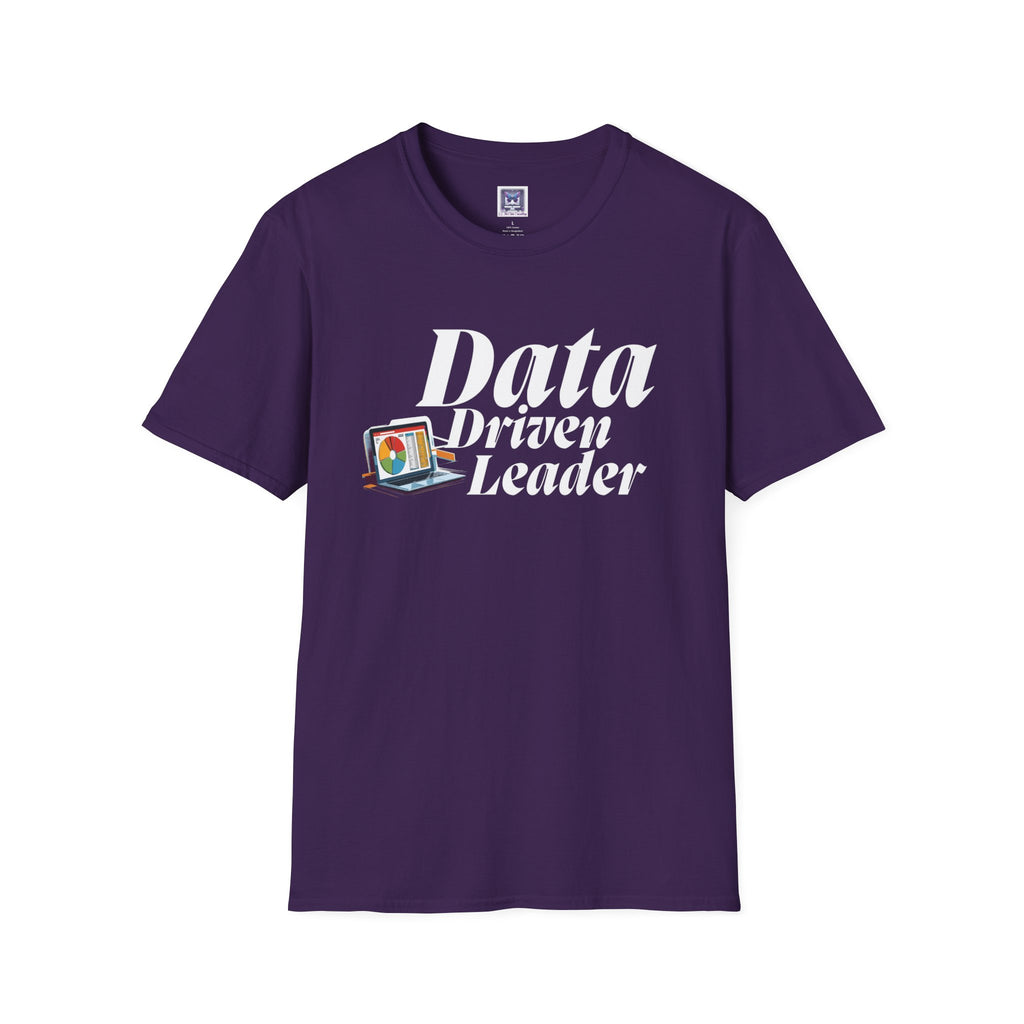 Data Driven Leader T-Shirt