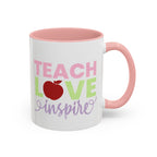 Teach Love Inspire Accent Coffee Mug