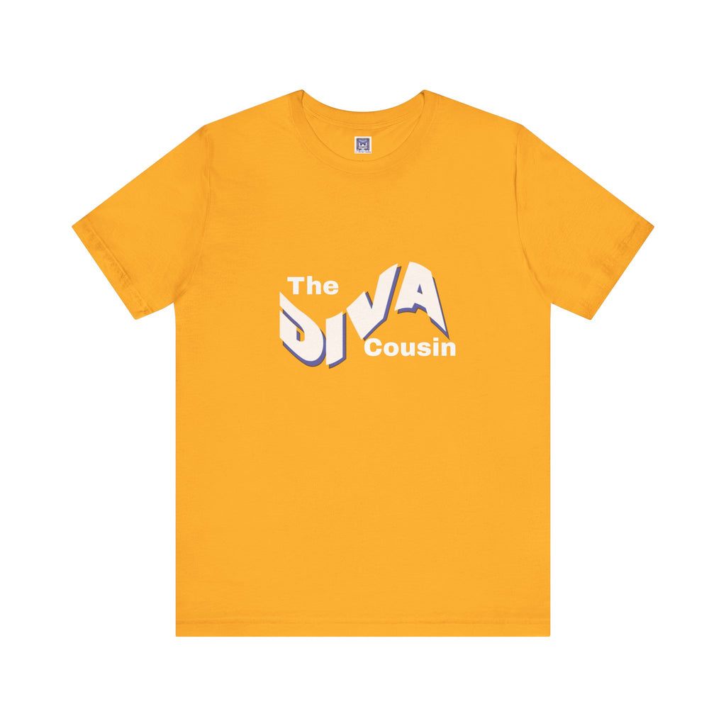 Diva Cousin Short Sleeve Tee