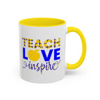 Teach Love Inspire Accent Coffee Mug