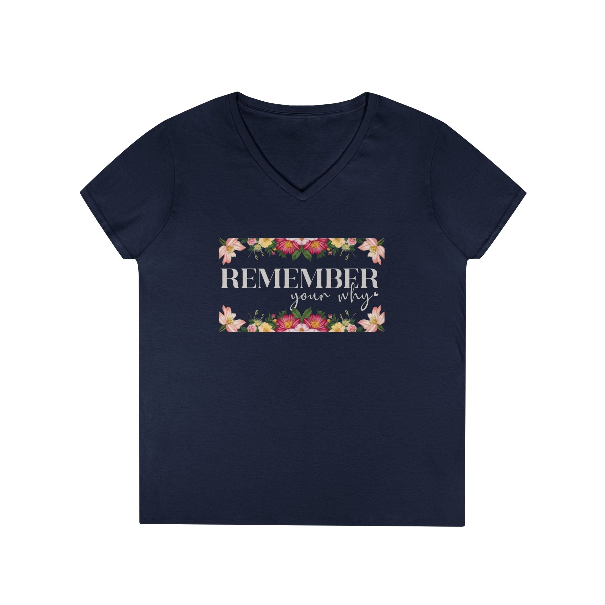 Remember Your Why V-Neck T-Shirt