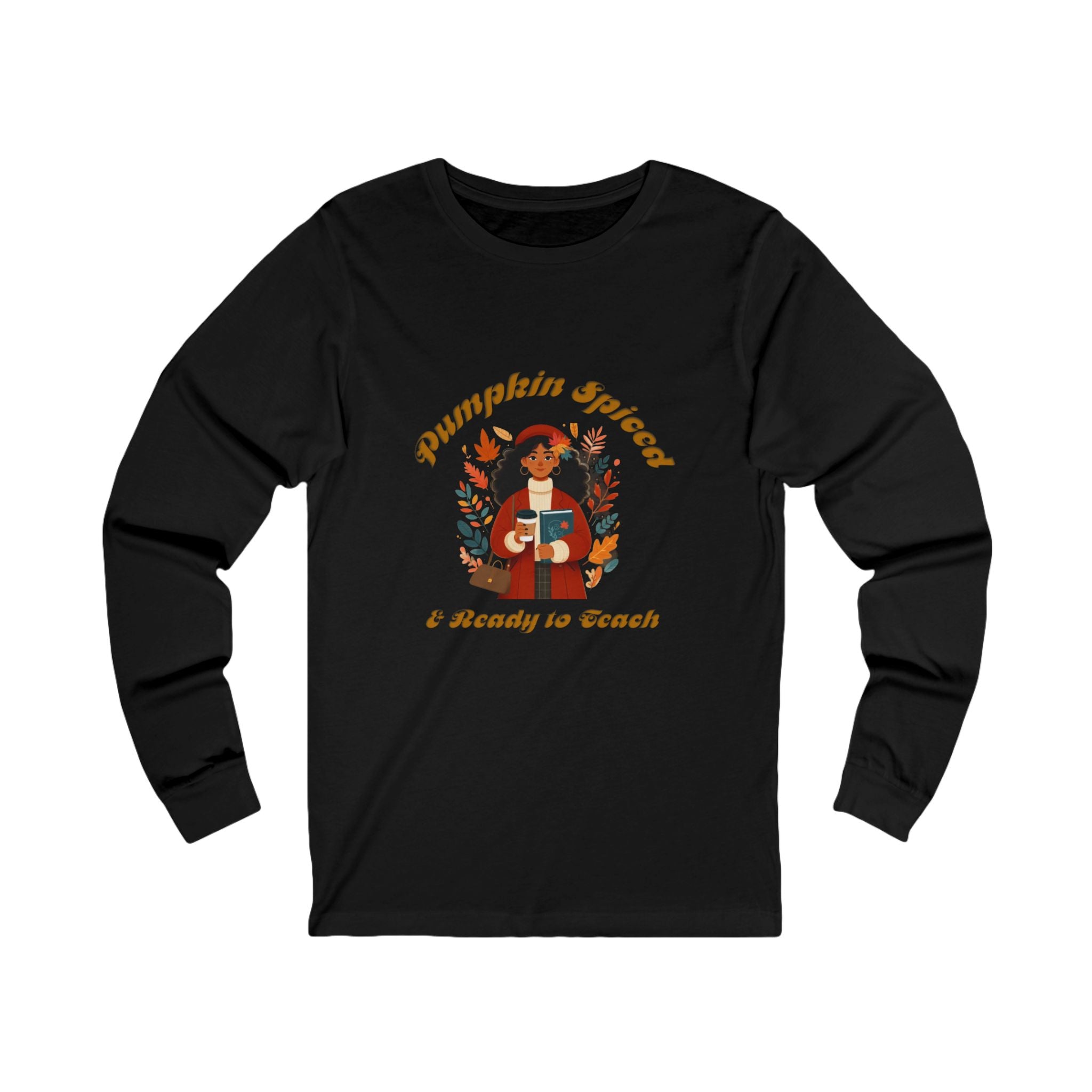 Pumpkin Spiced 1 Long Sleeve Tee