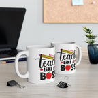 Mug - Teach Like a Boss