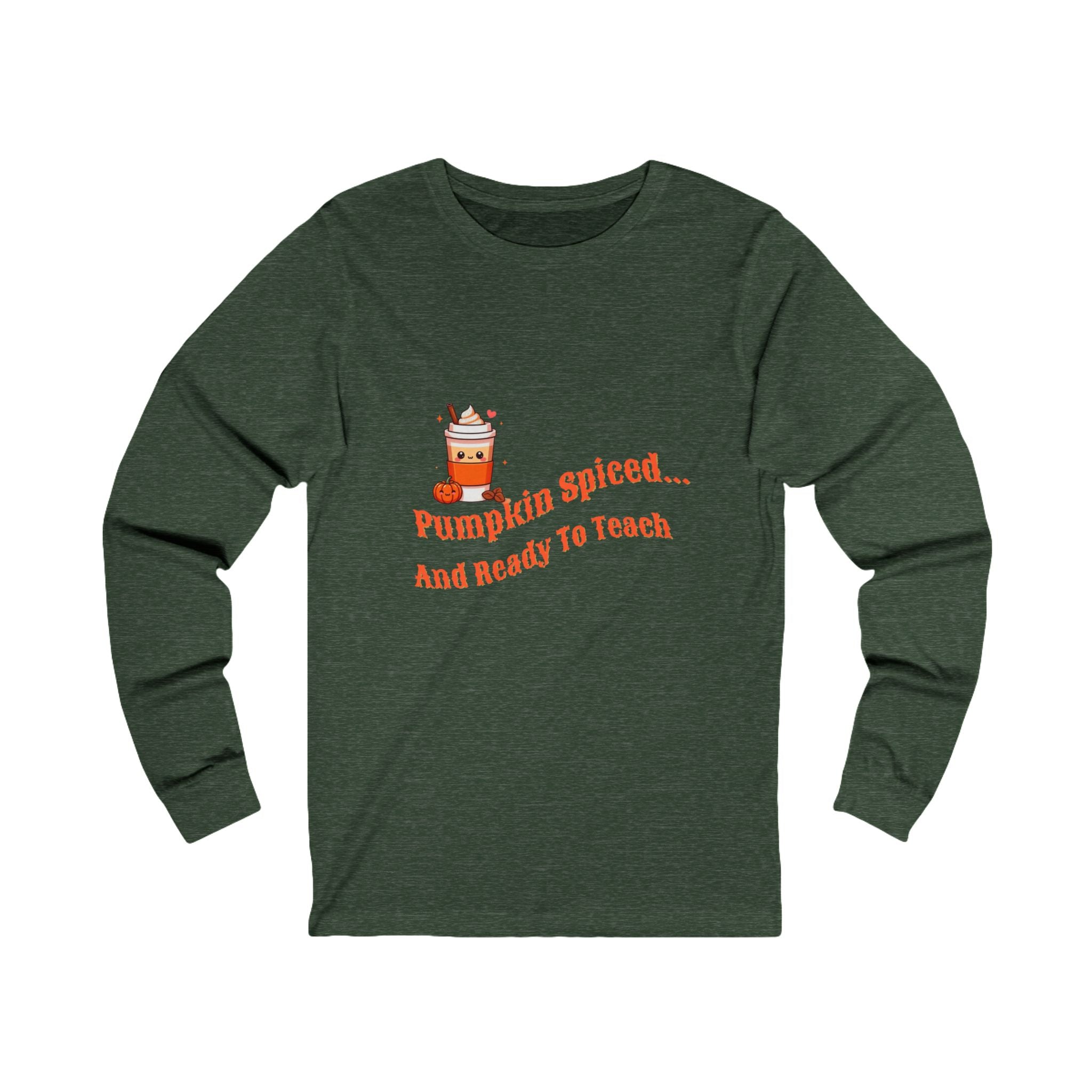 Pumpkin Spiced Long Sleeve Tee