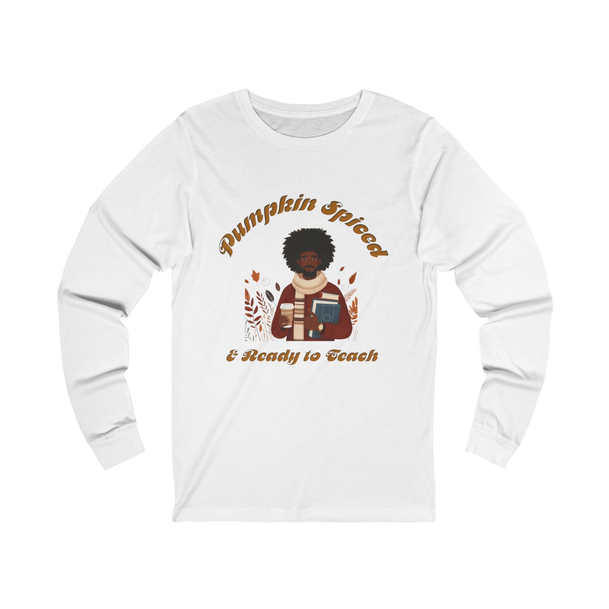 Pumpkin Spiced 4Long Sleeve Tee