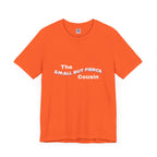 Small but Fierce Cousin Short Sleeve Tee