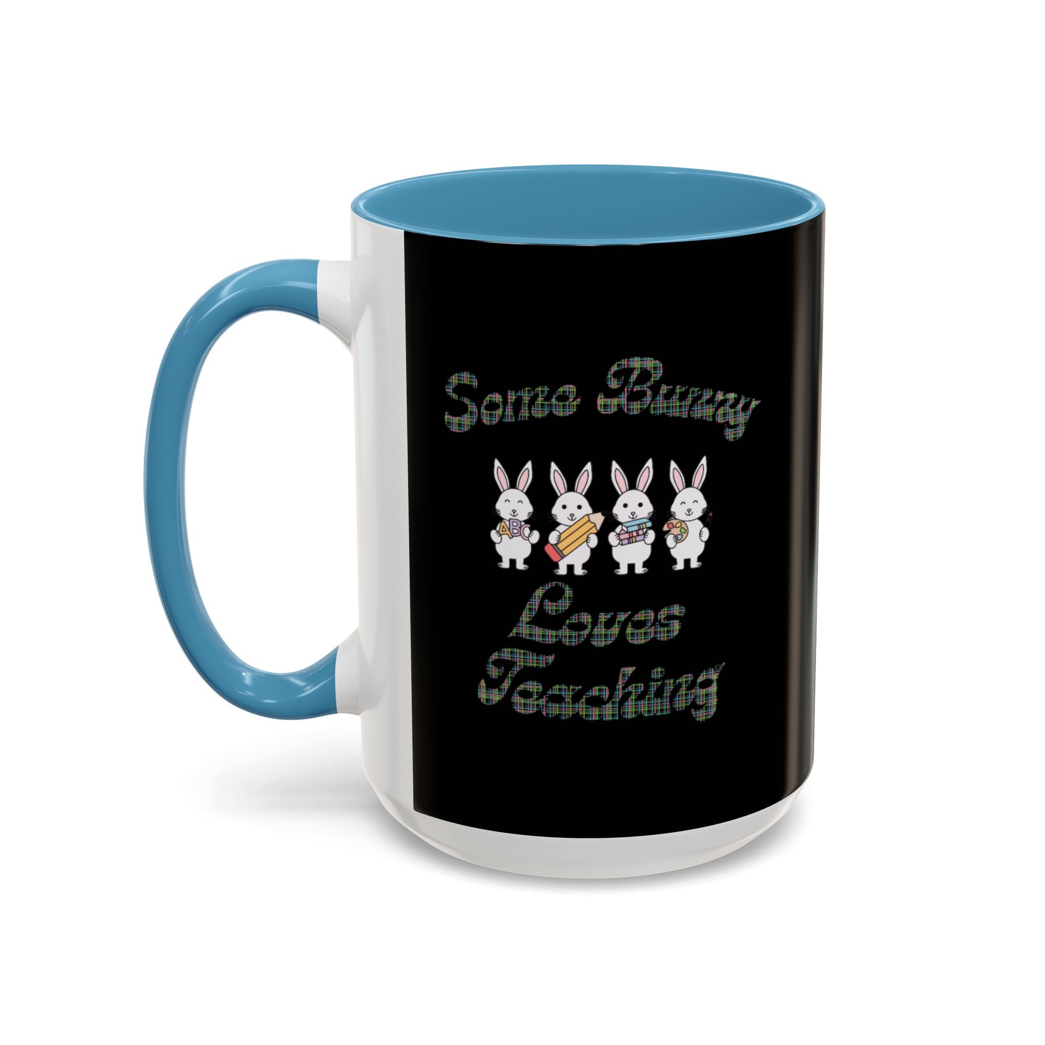 Some Bunny Love Teaching Accent Coffee Mug