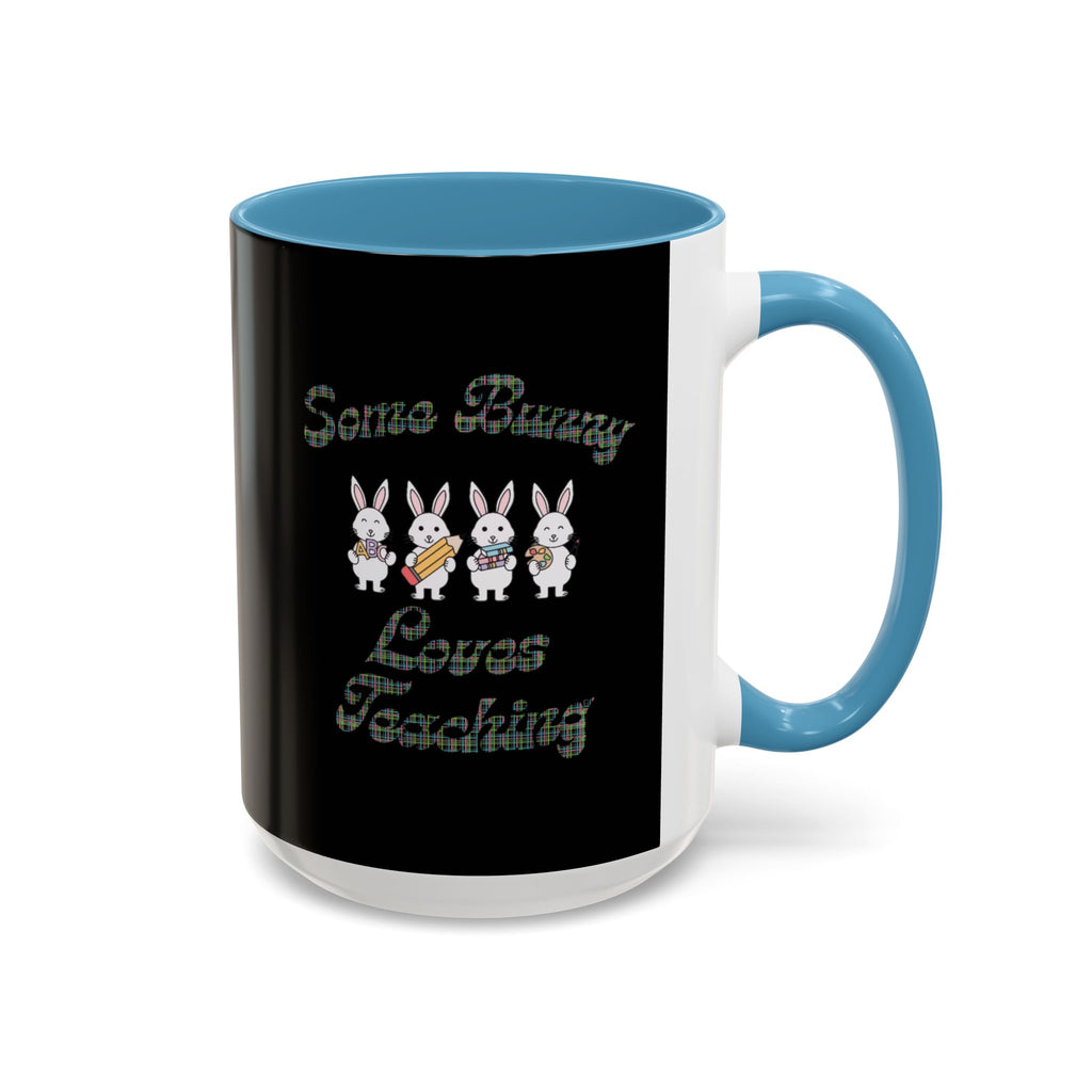 Some Bunny Love Teaching Accent Coffee Mug