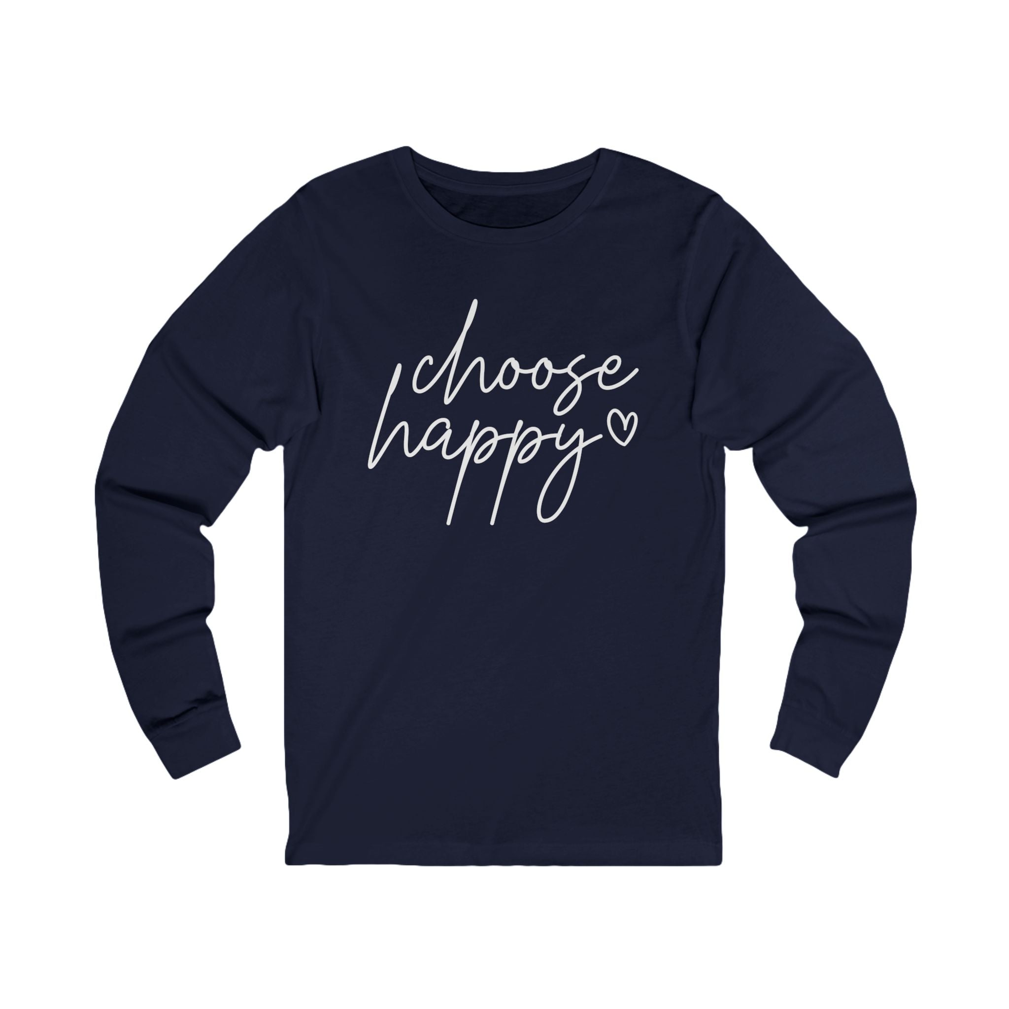 Choose Happy Unisex Jersey Long Sleeve Tee