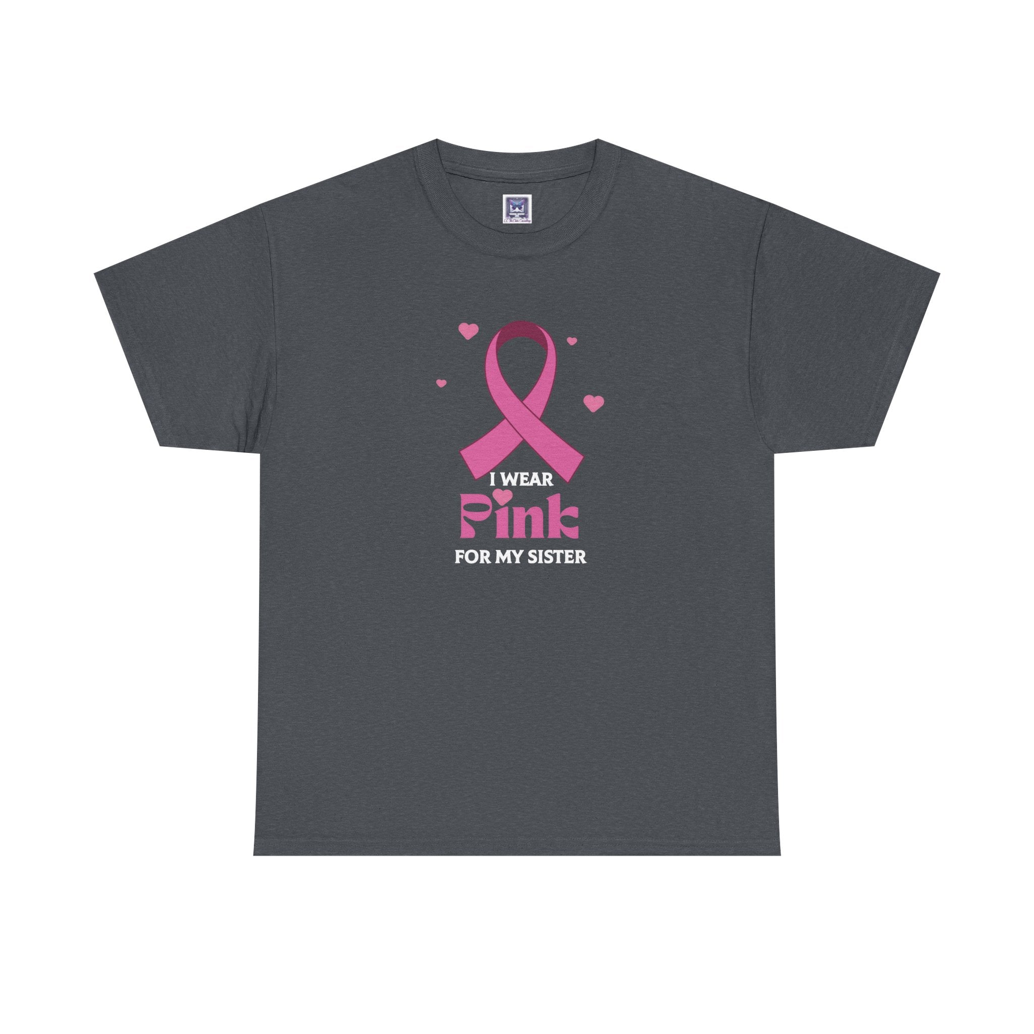 MVC Goes Pink: I Wear Pink for My Sister Cotton Tee