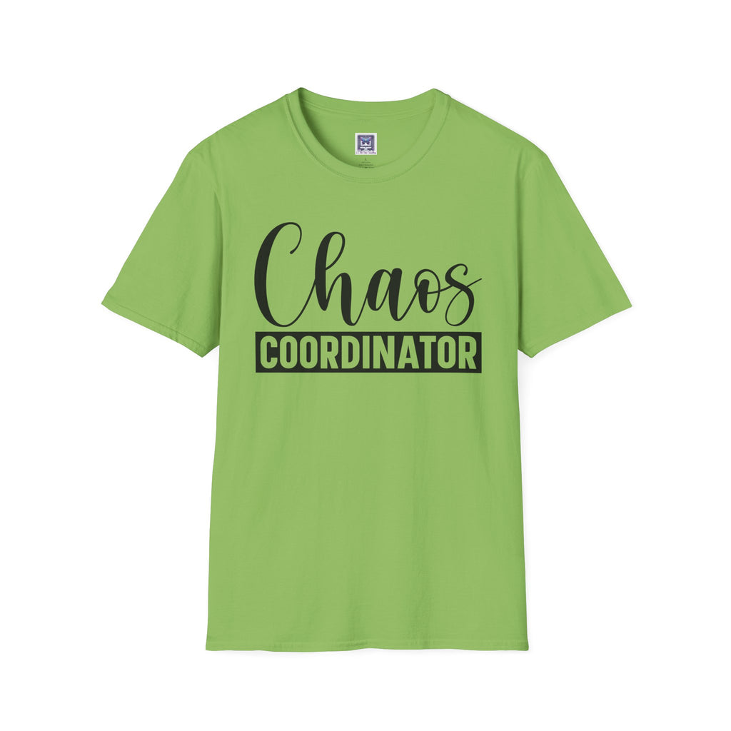 Chaos Coordinator Unisex T-Shirt