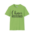 Chaos Coordinator Unisex T-Shirt