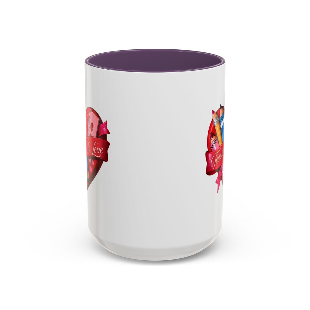 Teaching is Love Valentine’s Accent Coffee Mug (11oz, 15oz)