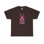 MVC Goes Pink: I Wear Pink for My Wife Cotton Tee
