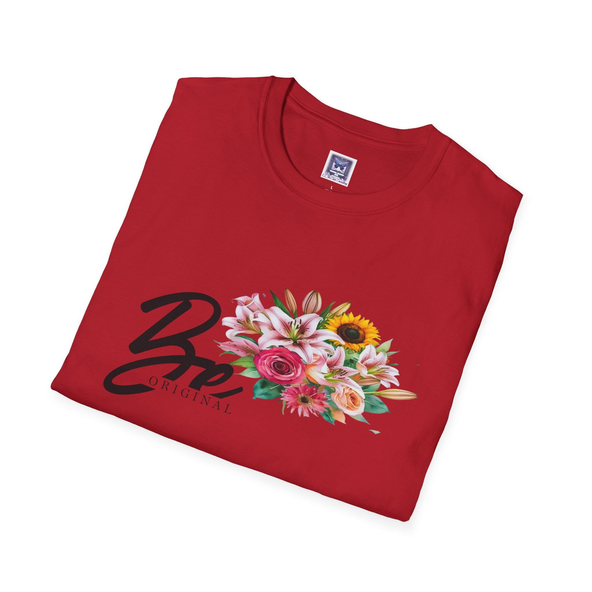 Be Original" Unisex T-Shirt