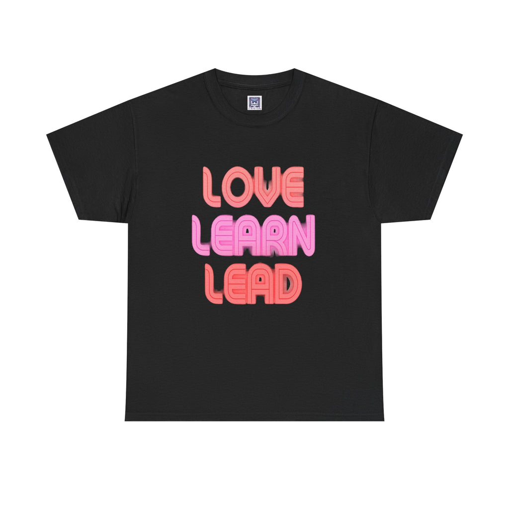 Love Learn Lead Valentine's Unisex Tee