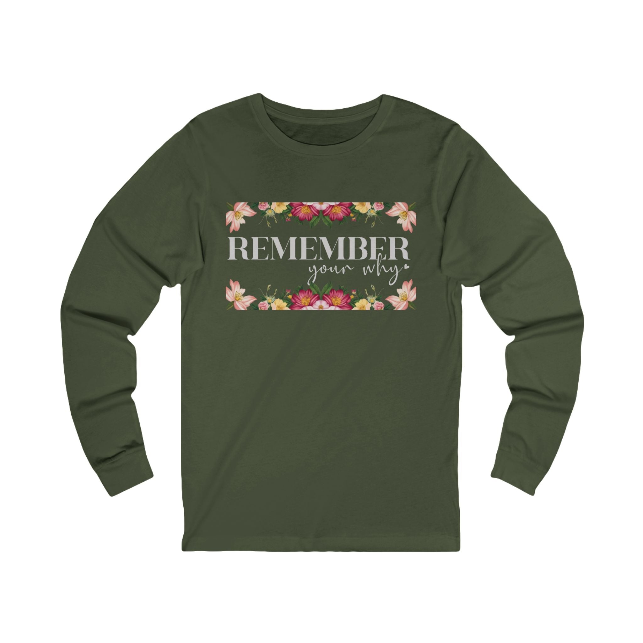 Remember Your Why Unisex Jersey Long Sleeve Tee