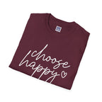 Choose Happy Unisex T-Shirt