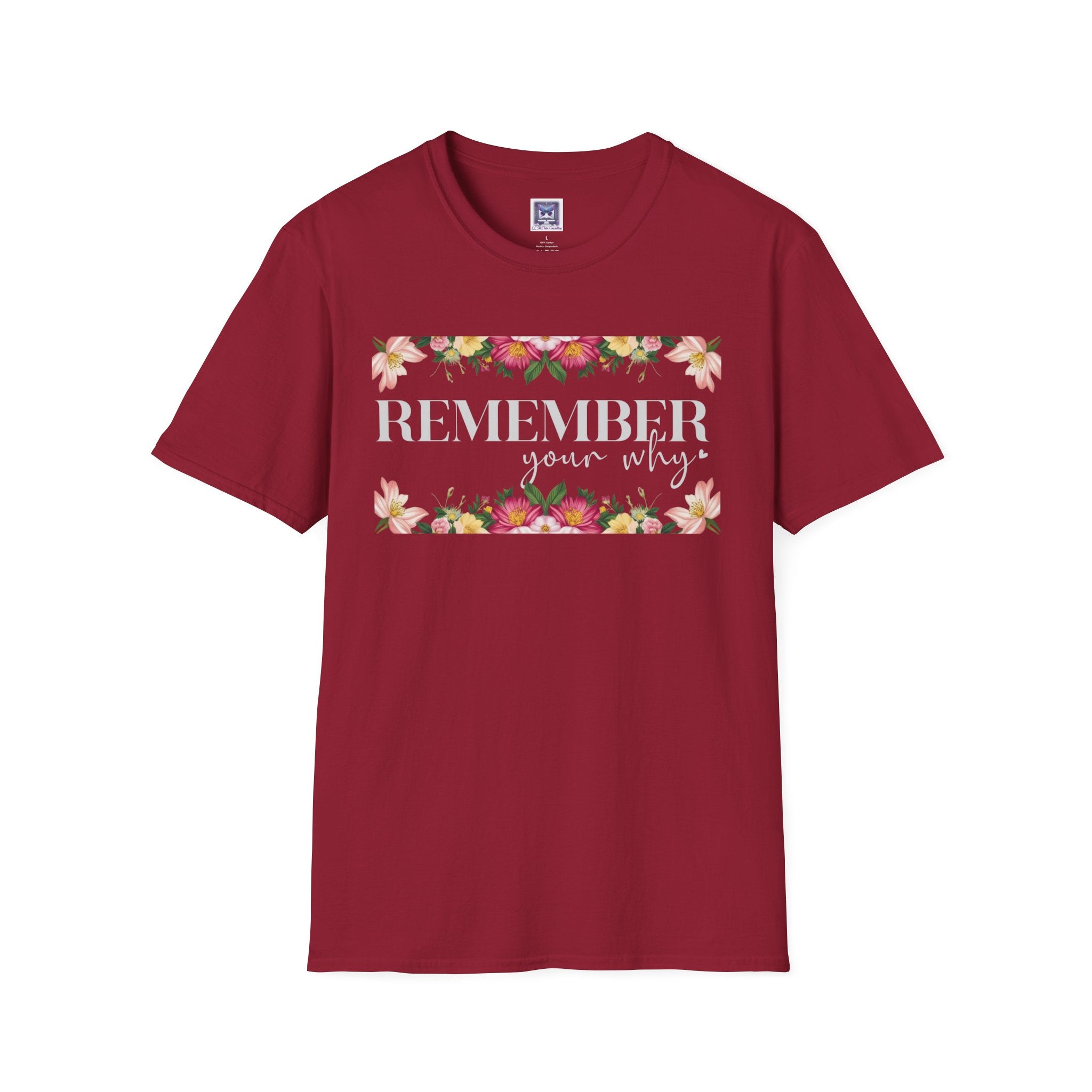Remember Your Why Unisex T-Shirt