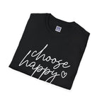 Choose Happy Unisex T-Shirt
