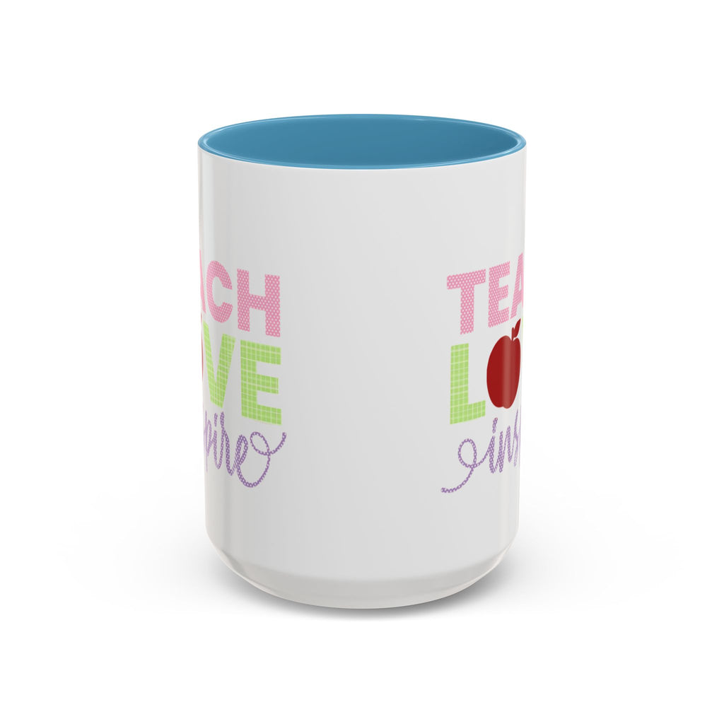 Teach Love Inspire Accent Coffee Mug