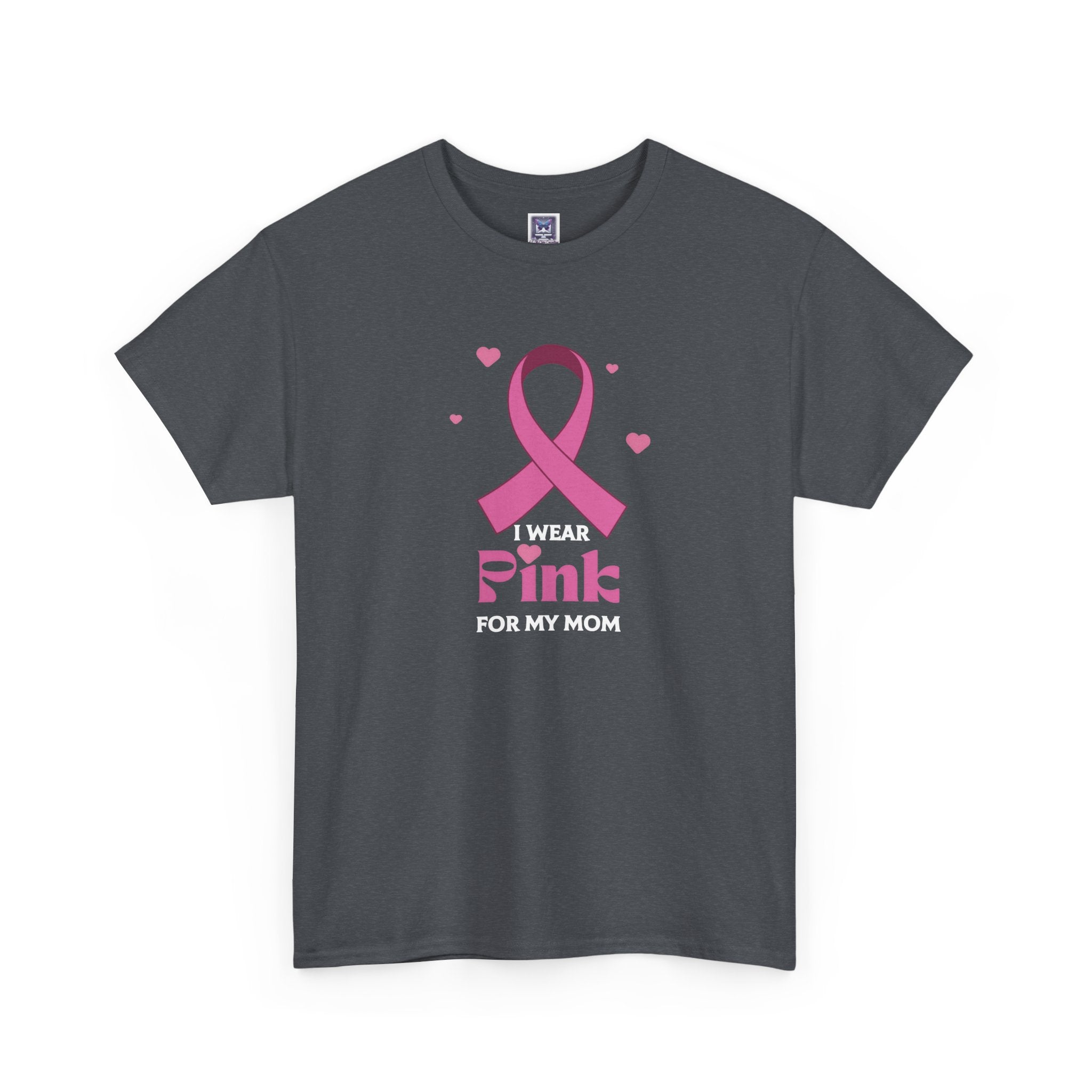 MVC Goes Pink: I Wear Pink for My Mom Cotton Tee