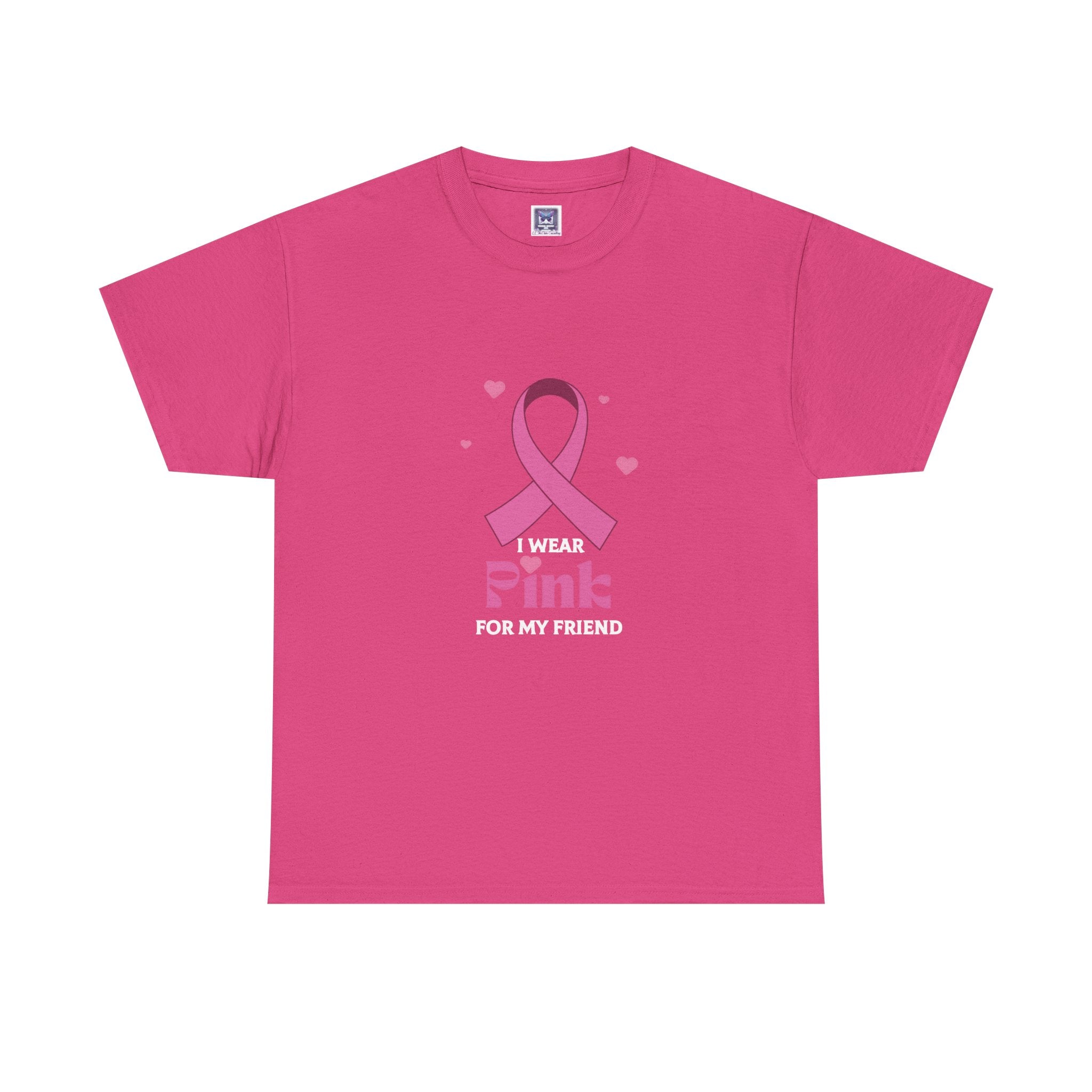 MVC Goes Pink: I Wear Pink for My Friend Cotton Tee