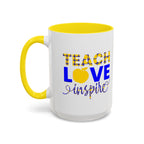 Teach Love Inspire Accent Coffee Mug