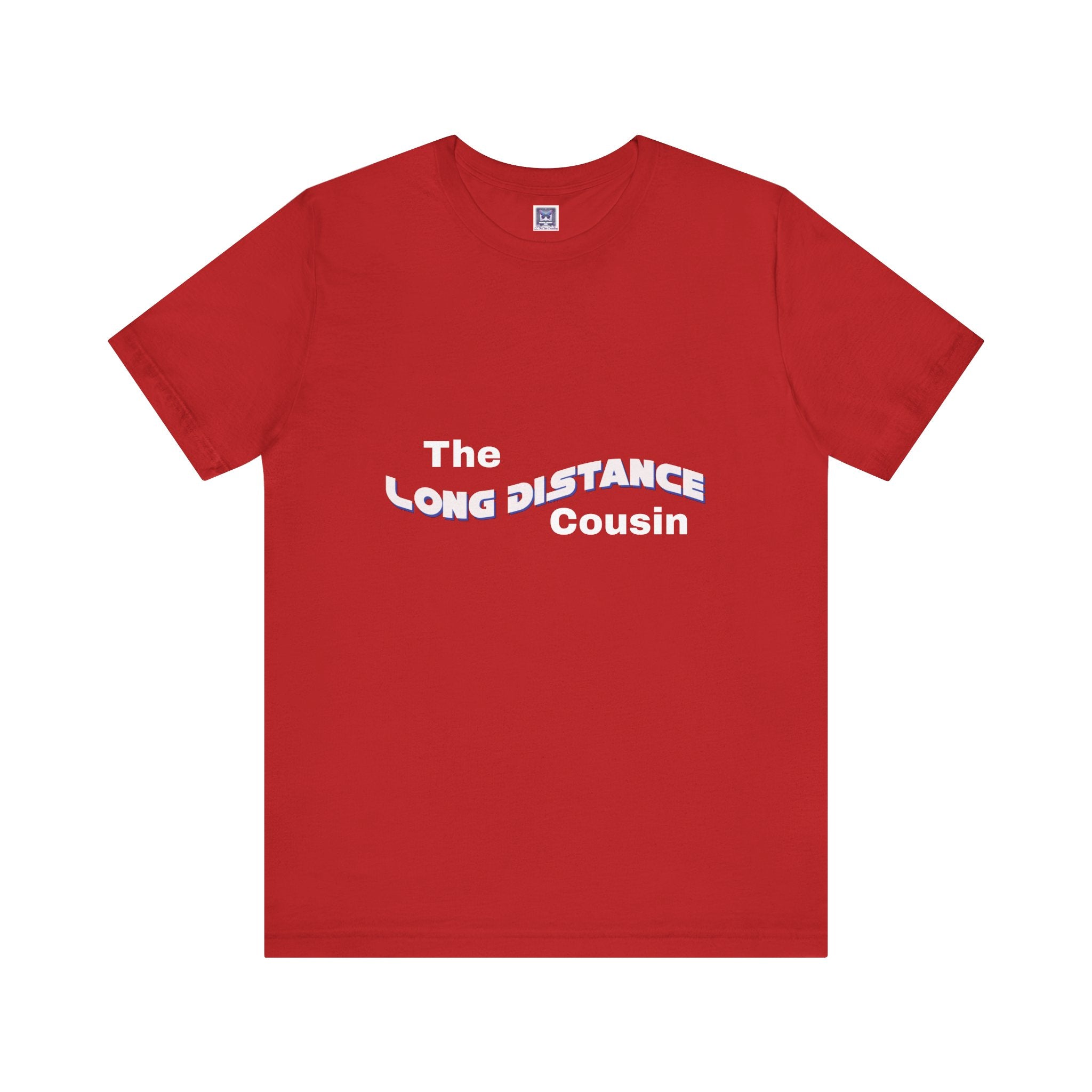 Long Distance Cousin Short Sleeve Tee
