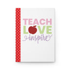 Teach Love Inspire Hardcover Red Journal
